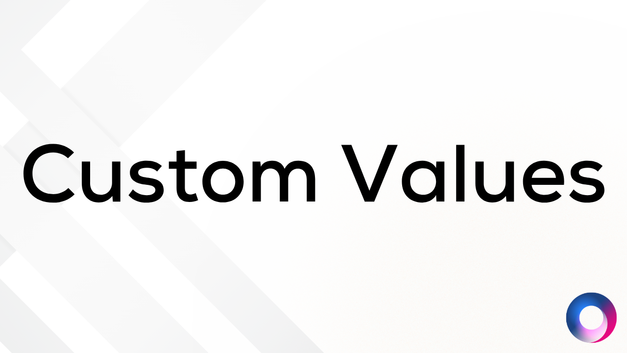 Custom Values (NEW)